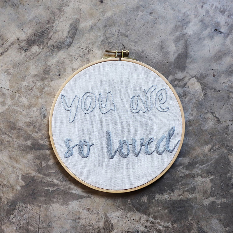 Embroidery kit "you are so loved"